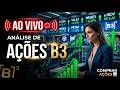 🔴 ( B3 ) AÇÕES : 📊 Análise das Empresas ( B3 ) 🔴