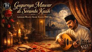 Gugurnya Mawar di Serambi Kasih (Etnik Tradisional Musik Melayu 2026)
