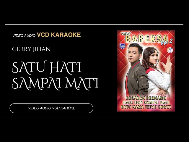 Satu Hati Sampai Mati - Jihan Audy Feat Gerry Mahesa (Video & Audio versi VCD Karaoke) class=