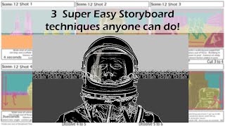 3 EASY + FAST Storyboard Techniques -  Storyboard that!
