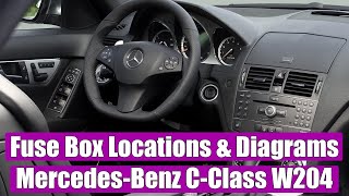 Fuse Box Location and Diagrams Mercedes-Benz C-Class W204 (2008-2014), C180, C200, C220, C250, C300