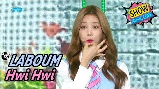 [HOT] LABOUM - Hwi hwi, 라붐 - 휘휘 Show Music core 20170506