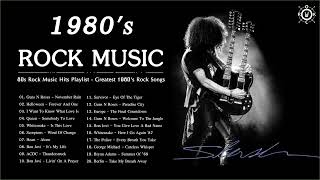 80s Rock Music Hits Playlist | Greatest 1980's Rock Songs