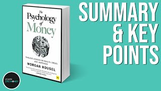 The Psychology of Money by Morgan Housel (Book Summary)