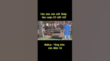 #candientu cân sàn cân sắt thép tôn cuộn 5t 10t 15t 20t