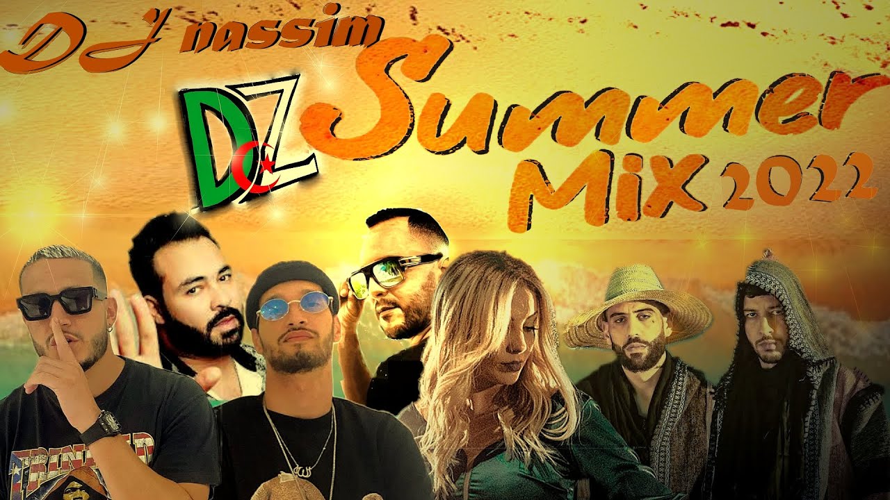 Dj Nassim - DZ Summer mix 2022 | Mashup Video Mix