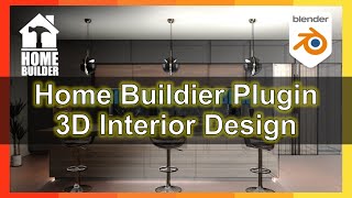 Home Buildier Plugin for Blender | 3D Interior Design | Plugin + Tutorial