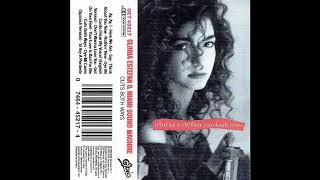 Gloria Estefan &amp; MSM - Oye Mi Canto (Hear My Voice) (English Version) (Cassette rip) (1989)