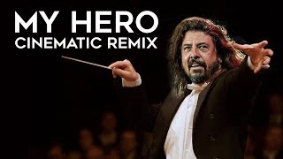 Download lagu My Hero (Cinematic Remix)