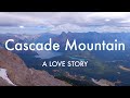 Cascade mountain  une histoire damour randonne cascade mountain moins de 5 heures insane ridge walk 