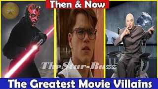 Top 25 Movie Villains All Before &amp; After(1990s) | Top Movie Villains Cast of All Time Then &amp; Now - 2