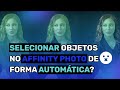 O Segredo para SELECIONAR OBJETOS no Affinity que Ninguém Conta