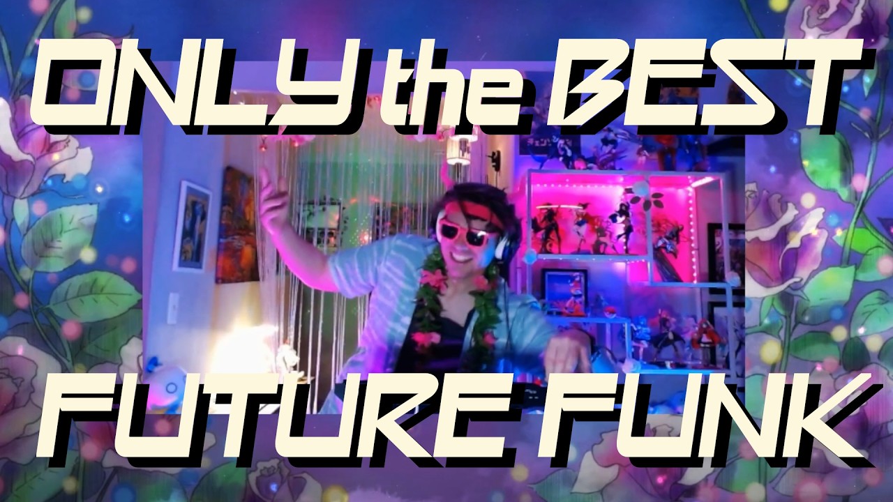 My FAVORITE Future Funk ✨🦖🌺