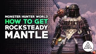 Monster Hunter World | How to Get the Rocksteady Mantle screenshot 5