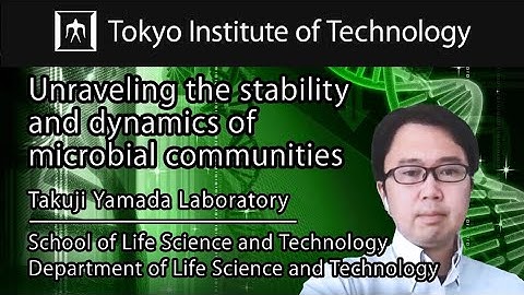 Labs spotlight "Unraveling the stability and dynamics of microbial communities"  Takuji Yamada Lab