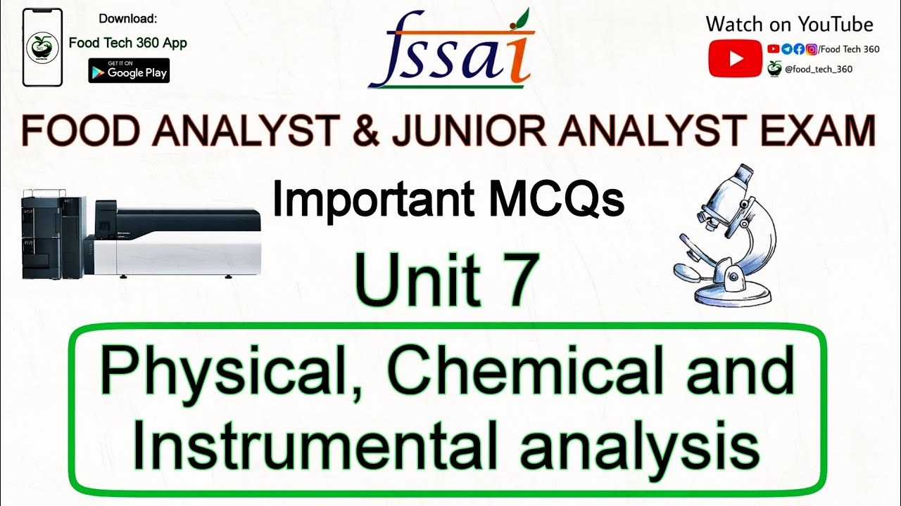 Physical, Chemical & Instrumental Analysis Important MCQs FSSAI FAE