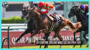 BYZANTINE DREAM wins the G2 Qatar Prix Foy