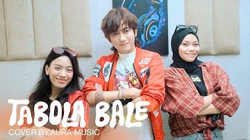 [COVER] Tabola Bale - Silet Open Up BY. AURA MUSIC