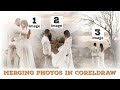 How to Merging 3 Images in CorelDRAW | How to Combine Multiple Photo in One Pic Tutorial