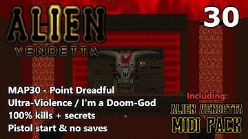 Doom II: Alien Vendetta - MAP30 (Point Dreadful) - Ultra-Violence / I