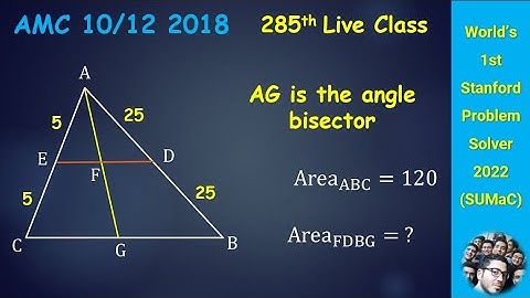 AMC 10A 2018 Problem 24 – Geometry,Area, Angle Bisector Theorem | 2024–2025 AMC 8, 10, 12, AIME Prep