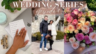 WEDDING PLANNING VLOG  | Wedding Series Ep. 01