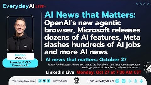Agentic Browsers, Hundreds of Meta AI firings, Microsoft