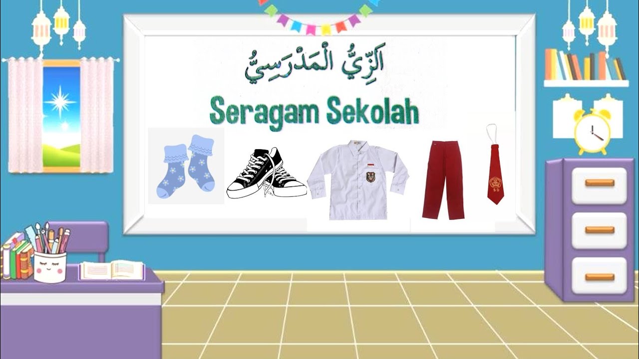 Lagu Seragam Sekolah dalam Bahasa Arab Kelas 2 SD