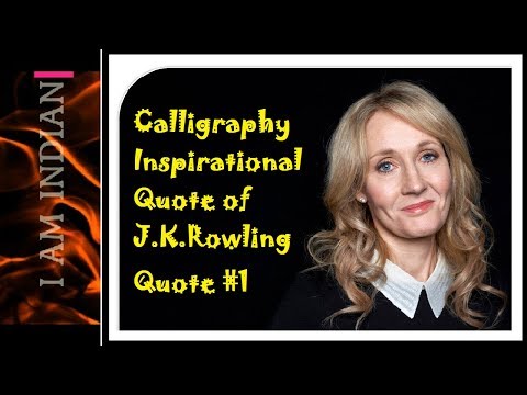 calligraphy-|-improve-handwriting-|-inspirational-quote-of-j.k.rowling-|-quote-#1