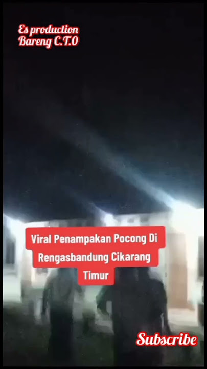 viral..!warga rengasbandung cikarang timur digehgerkan penampakan pocong#shorts