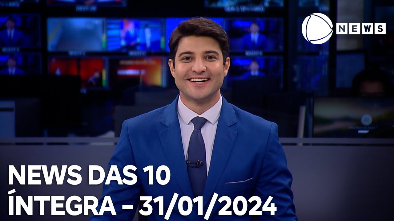 News das 10 – 31/01/2024