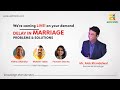 Delay in Marriage | Marriage Astrology | Late Marriage in Vedic Astrology | Remedies