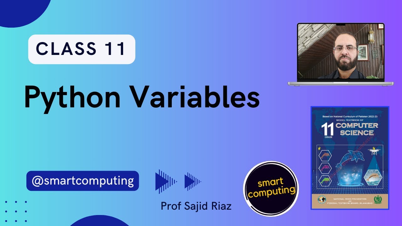 Python Variables for FBISE Class 11 | Computer Science NBF - YouTube