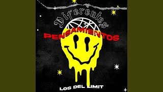 Video thumbnail of "Los Del Limit - Diferentes Pensamientos"