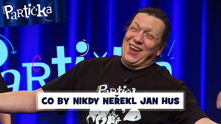 Partička: Co by nikdy neřekl: Instalatér, kouzelník a Jan Hus