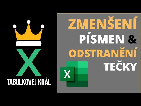 Jak zmenšit text a odstranit tečku pomocí funkcí DOSADIT a MALÁ | Excel 365 Tutorial