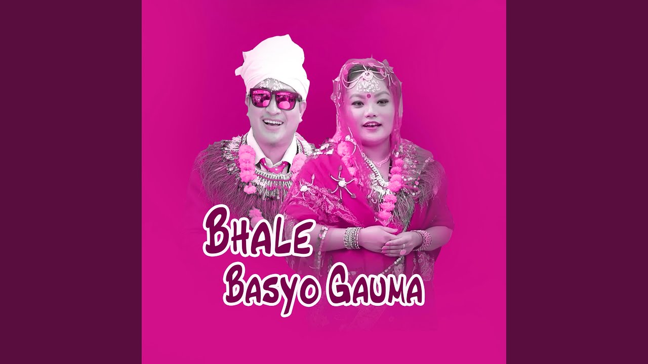 Bhale Basyo Gauma