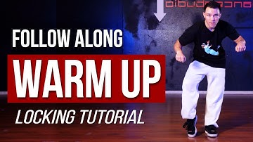 Locking Warm Up - Follow Along | Locking Dance Tutorial