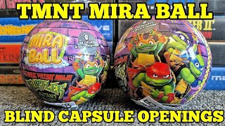 TMNT mutant mayhem Mira ball openings!