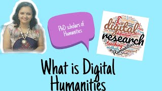 What is Digital Humanities