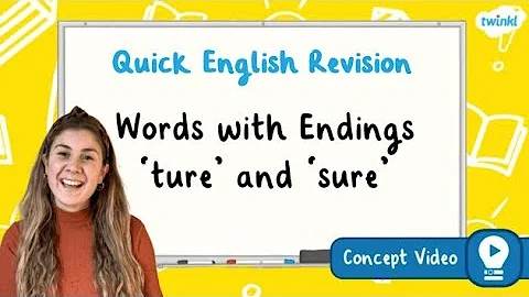 How Do You Spell Words with Endings 'ture' and 'sure'? | KS2 English Concept for Kids