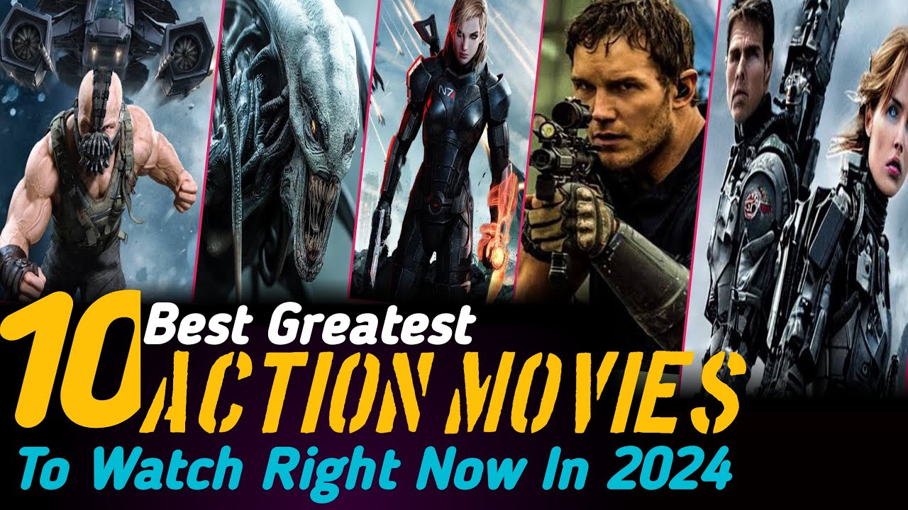 Top 10 Best Action Movies to Watch Right Now in 2024 | Action Movies on