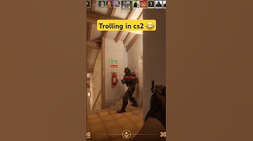 Trolling in cs2 😂 #csgo #cs2 #shorts #shortvideo #short #youtubeshorts #reels #trending #memes