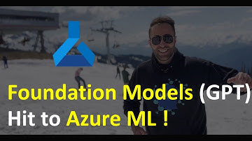 Foundation Models (GPT) Hit to Azure ML!