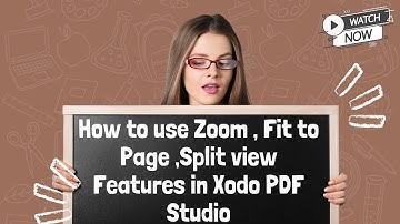 Unlock Xodo PDF Studio: Quick Guide to Zoom, Fit to Page & Split View Features!