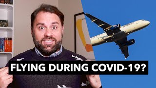 Is it safe to fly during COVID-19?