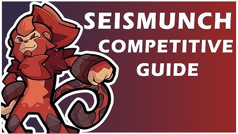 Seismunch competitive guide | temtem guide series ep 1|  competitive guide/ sprade/ moveset | temtem