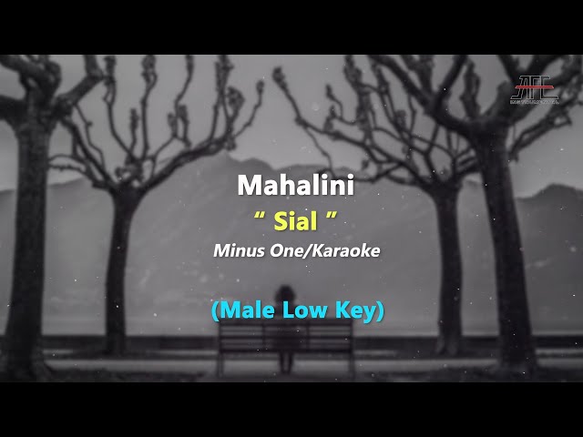 Mahalini - Sial | Karaoke - Piano (Male Low Key) class=