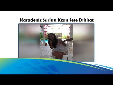 Karadeniz Şarkısı Kızın Sese Dikkat !!