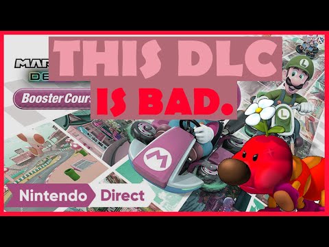 The Mario Kart 8 Deluxe DLC may be bad...